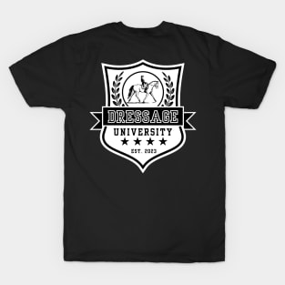 Dressage University 2023 white design T-Shirt